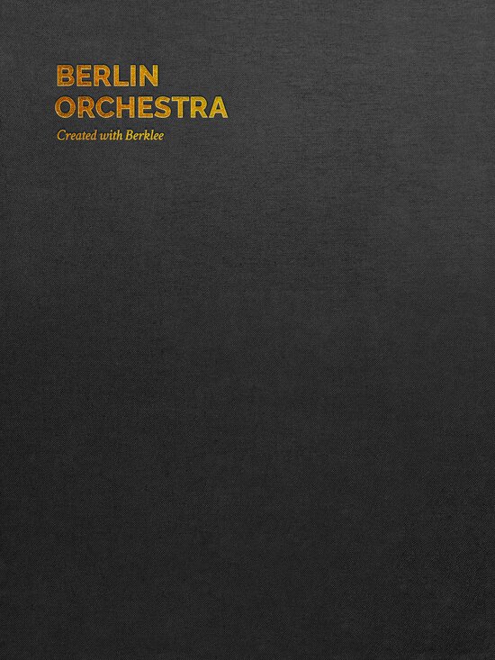 The Berlin Orchestra Created with Berklee sample library for the SINEplayer