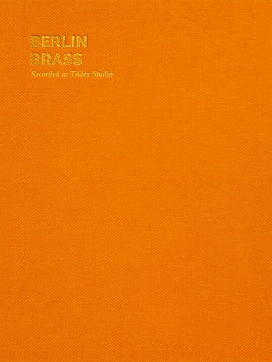 Orange canvas-like texture with the words Berlin Brass—Recorded at Teldex Studio in gold lettering