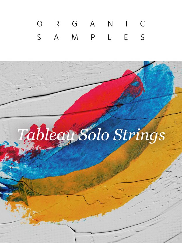 Organic Samples - Tableau Solo Strings